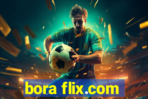 bora flix.com